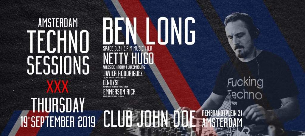 Amsterdam Techno Sessions - Ben Long (U.K) & Netty Hugo at John Doe ...
