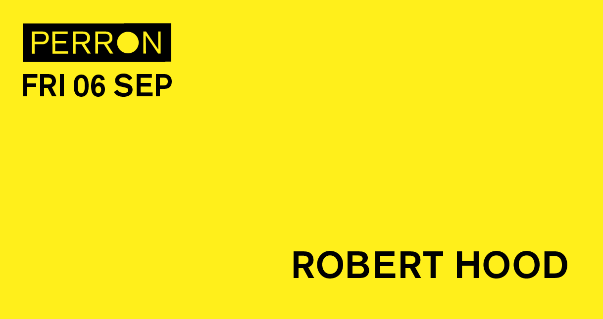 Robert Hood - フライヤー表