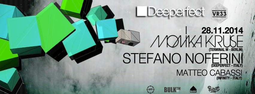 Deeperfect with Stefano Noferini, Monika Kruse, Matteo Cabassi - フライヤー裏