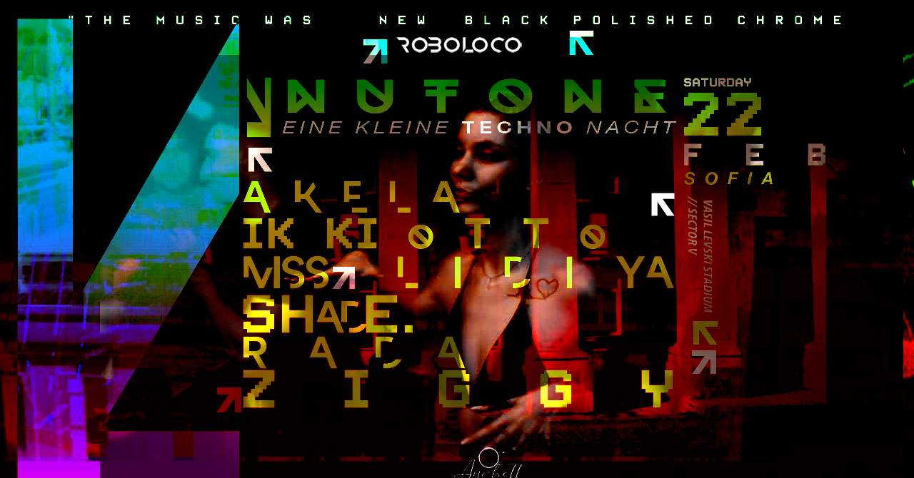 ROBOLOCO: NUTONE EINE KLEINE TECHNO NACHT: SAT 22 FEB 2025 at Nutone ...