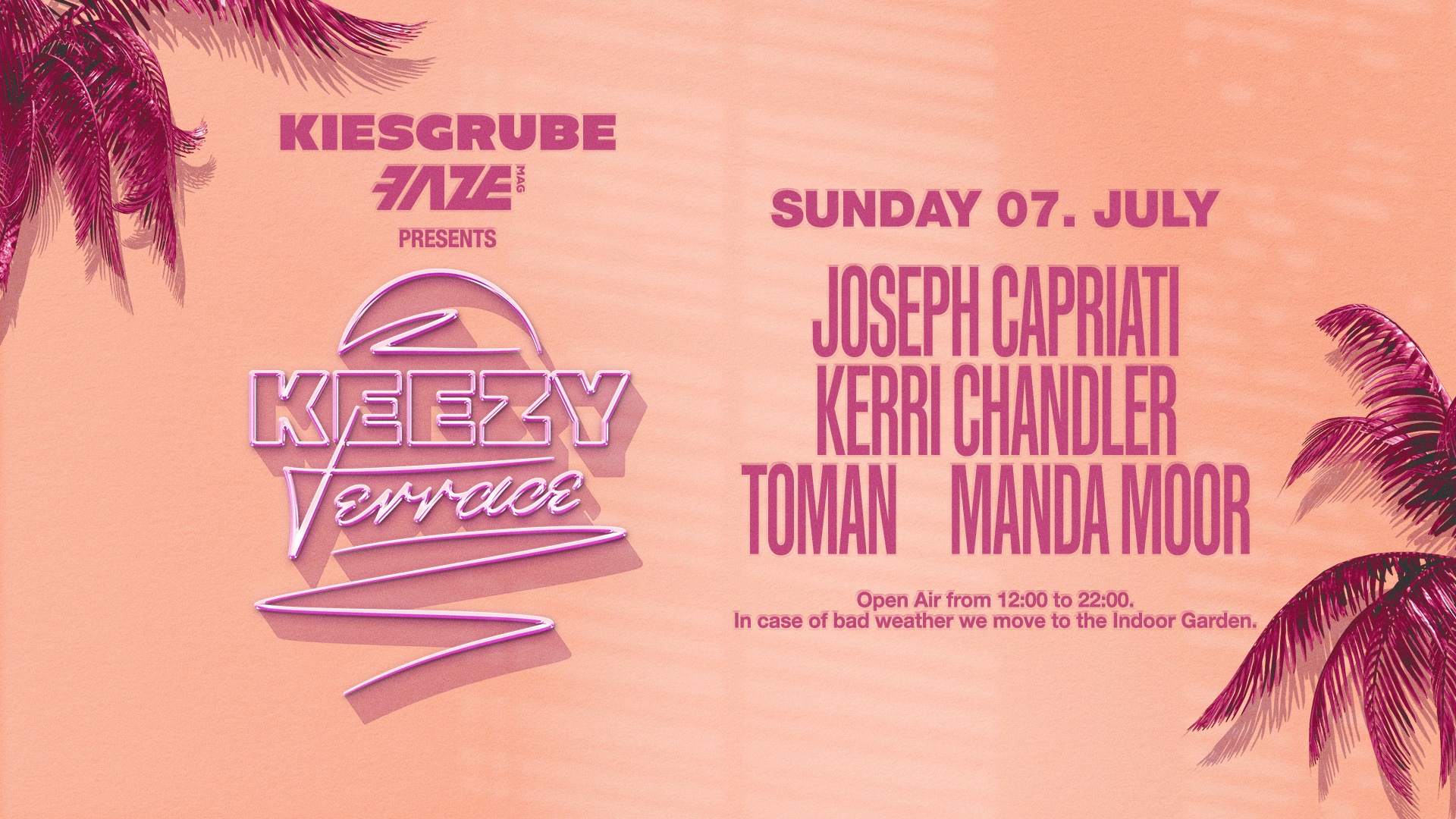 Keezy Terrace Open Air with Joseph Capriati, Kerri Chandler, Toman & Manda Moor - フライヤー表