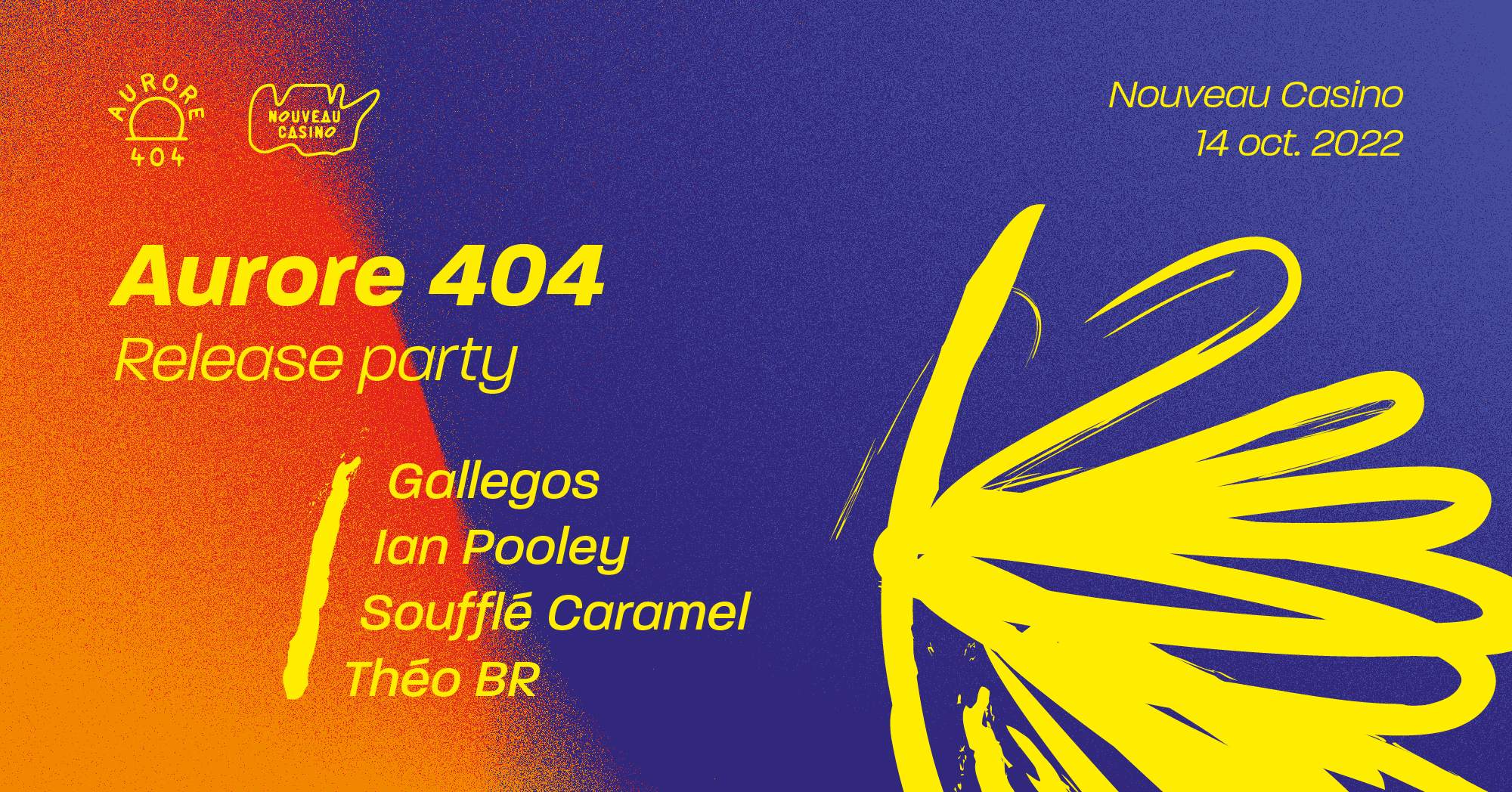 Aurore 404 with Gallegos, Ian Pooley & Soufflé Caramel [Release Party] - Página frontal