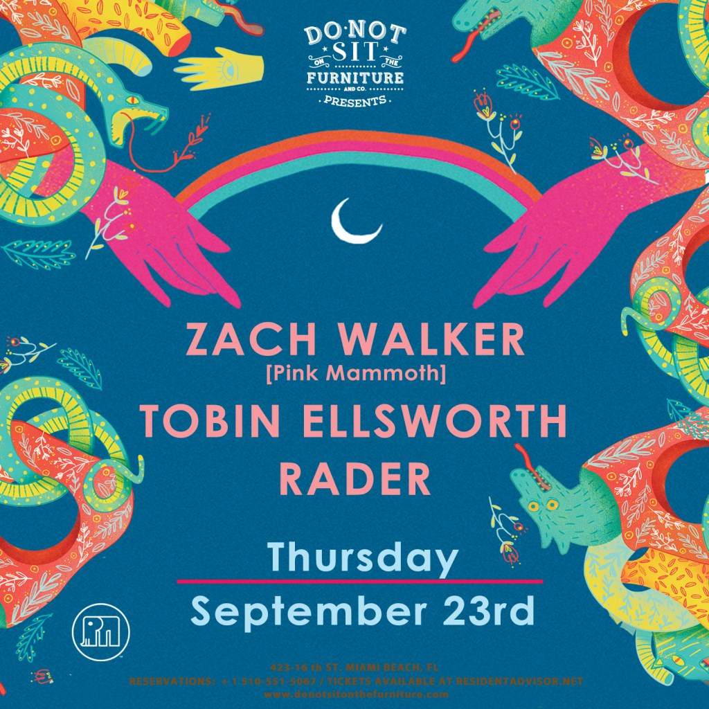 Zach Walker [Pink Mammoth] Tobin Ellsworth and Rader - フライヤー表