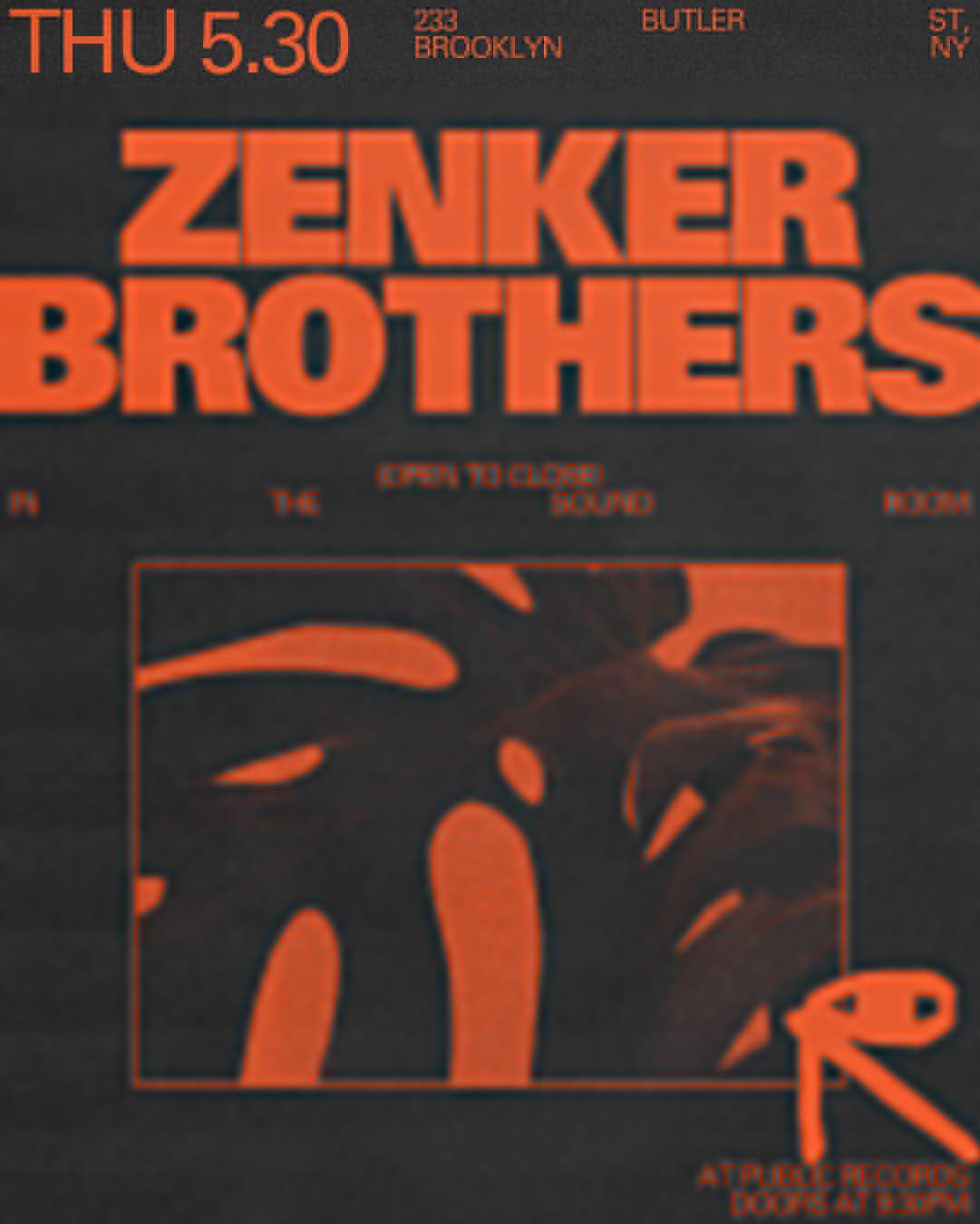 Zenker Brothers (open to close) - フライヤー表