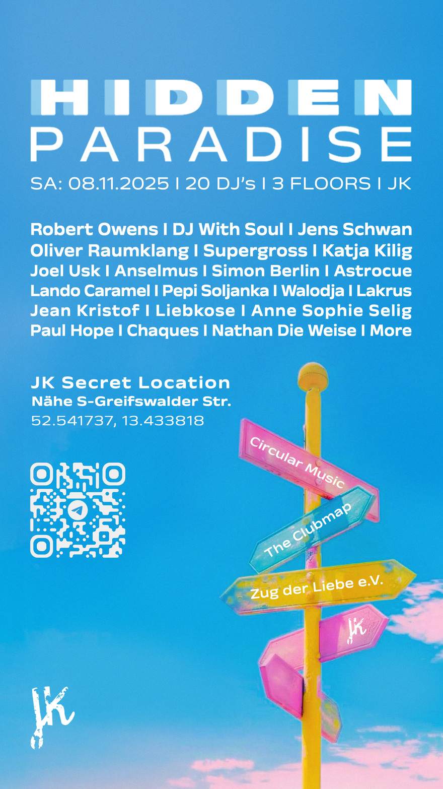 𝐇𝐈𝐃𝐃𝐄𝐍 𝐏𝐀𝐑𝐀𝐃𝐈𝐒𝐄 bei TBA - JK - S-Greifswalder Strasse - 10405  Berlin - 52.541737, 13.433818, Berlin