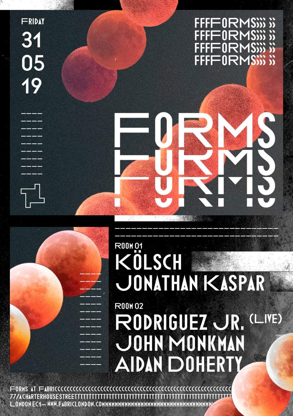 Forms: fabric presents Kölsch Launch Party (5 Hour Set) - フライヤー裏