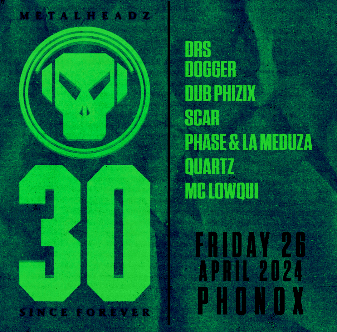 Metalheadz Residency Closing Party: DRS, Dub Phizix, Scar, Quartz, MC Lowqui + more - Página trasera