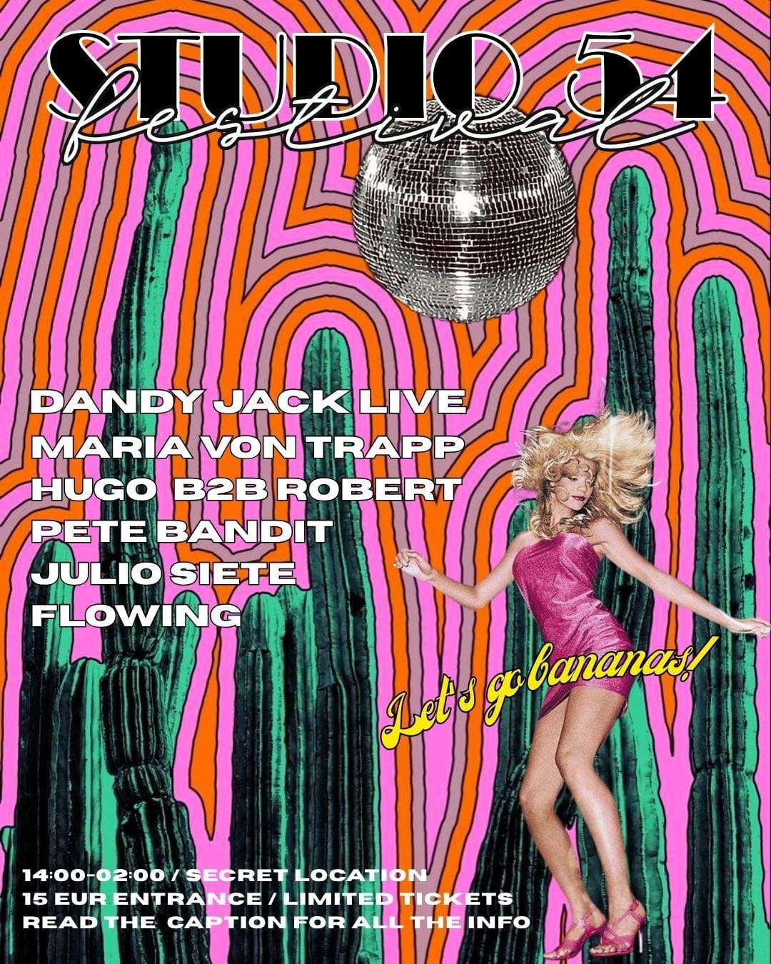 Studio 54 Let's go Banana's Minifestival at TBA - SECRET LOCATION