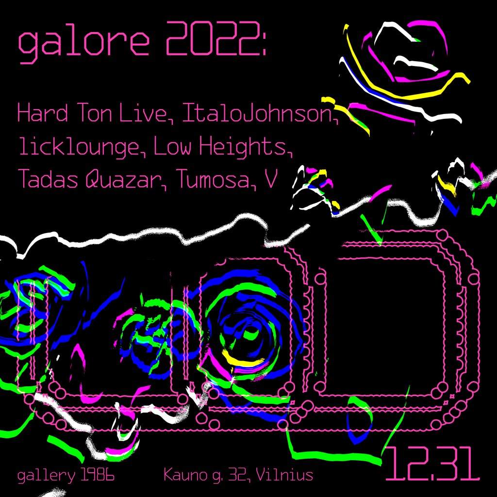 Galore 2022: Hard Ton Live, ItaloJohnson - フライヤー裏
