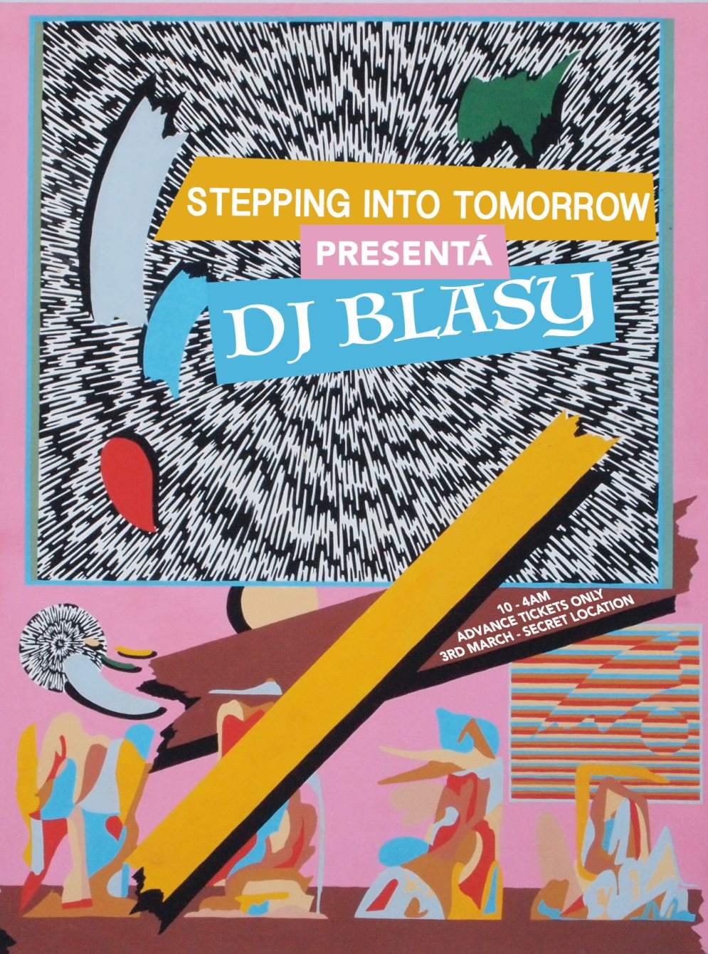 Stepping Into Tomorrow presentá DJ Blasy (Third Ear) - フライヤー表
