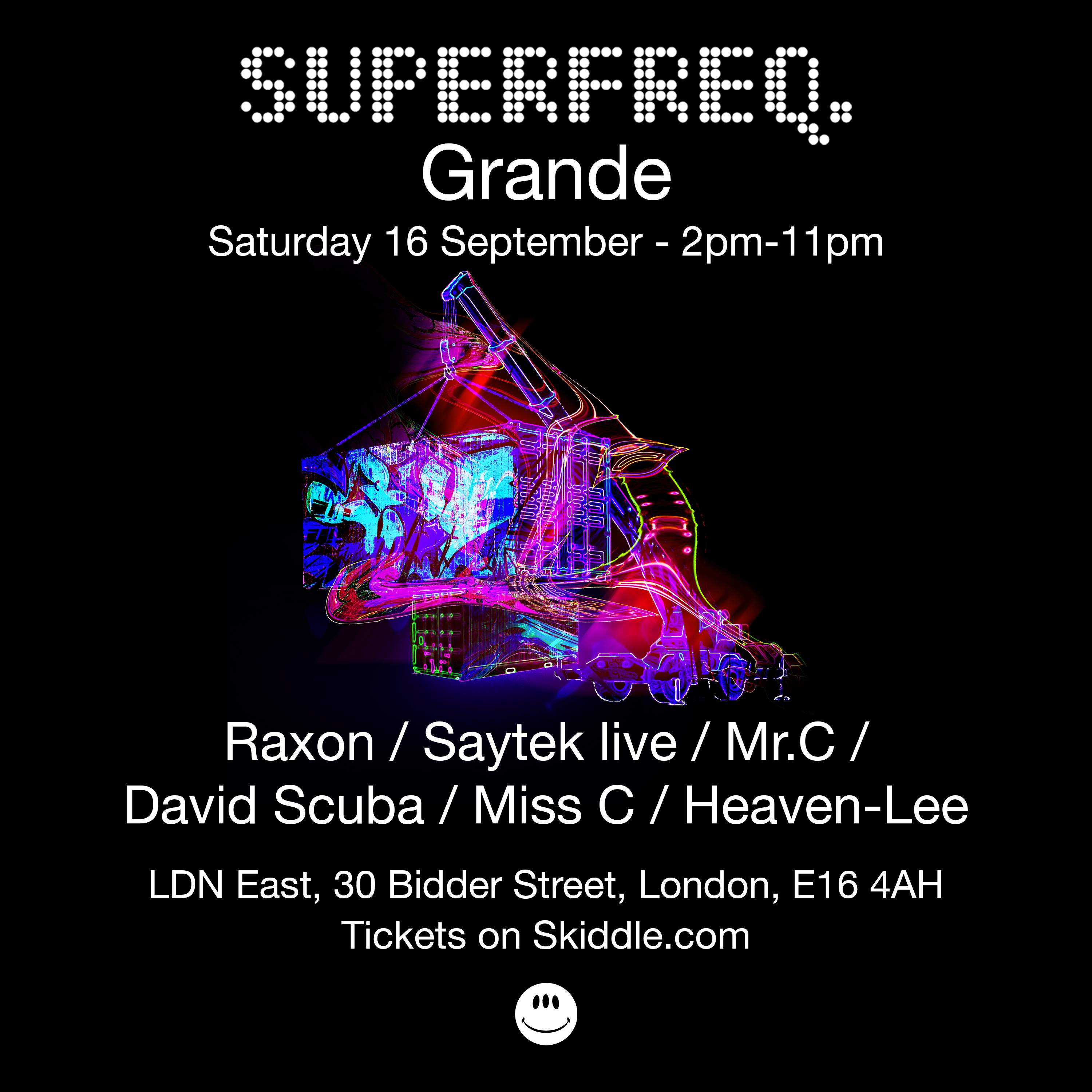 Superfreq Grande ft Raxon, Saytek live, Mr.C, Alexi Delano, David Scuba & more… - Página trasera