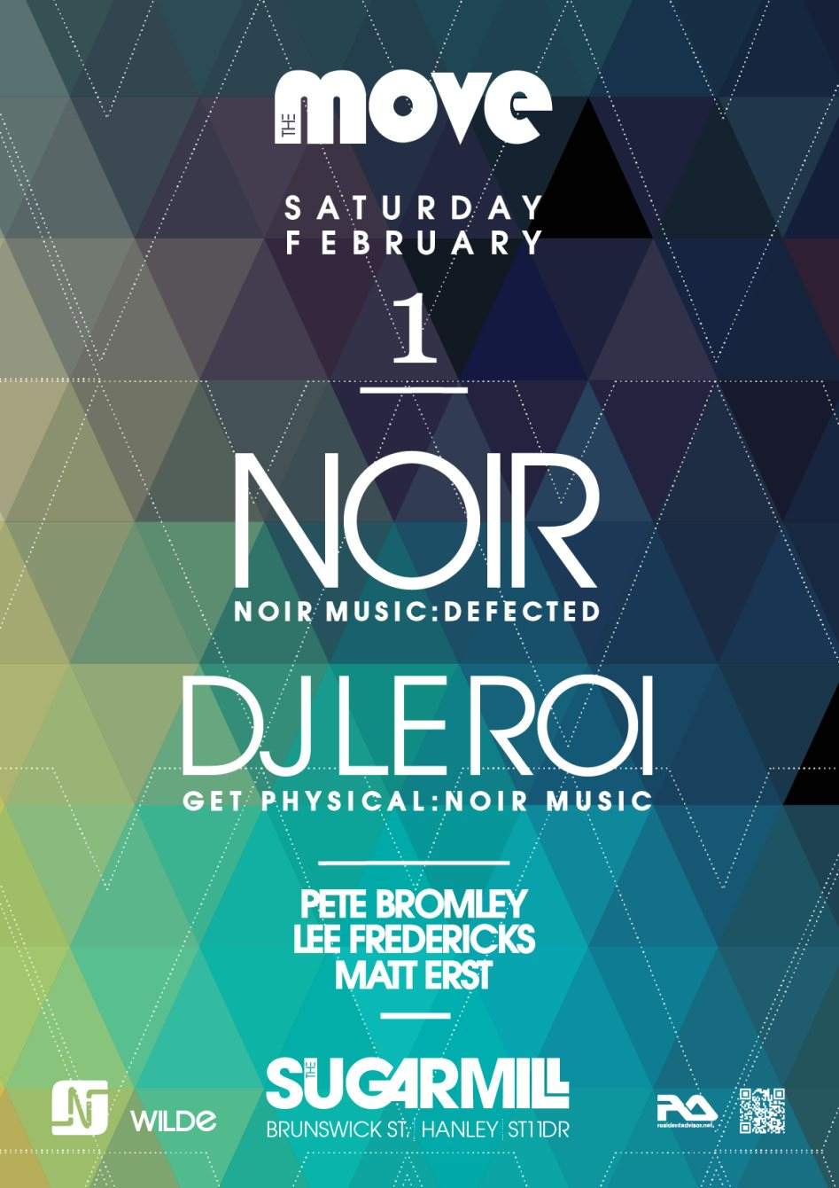 The Move presents A Noir Music Showcase with Noir & DJ Le Roi - Flyer front