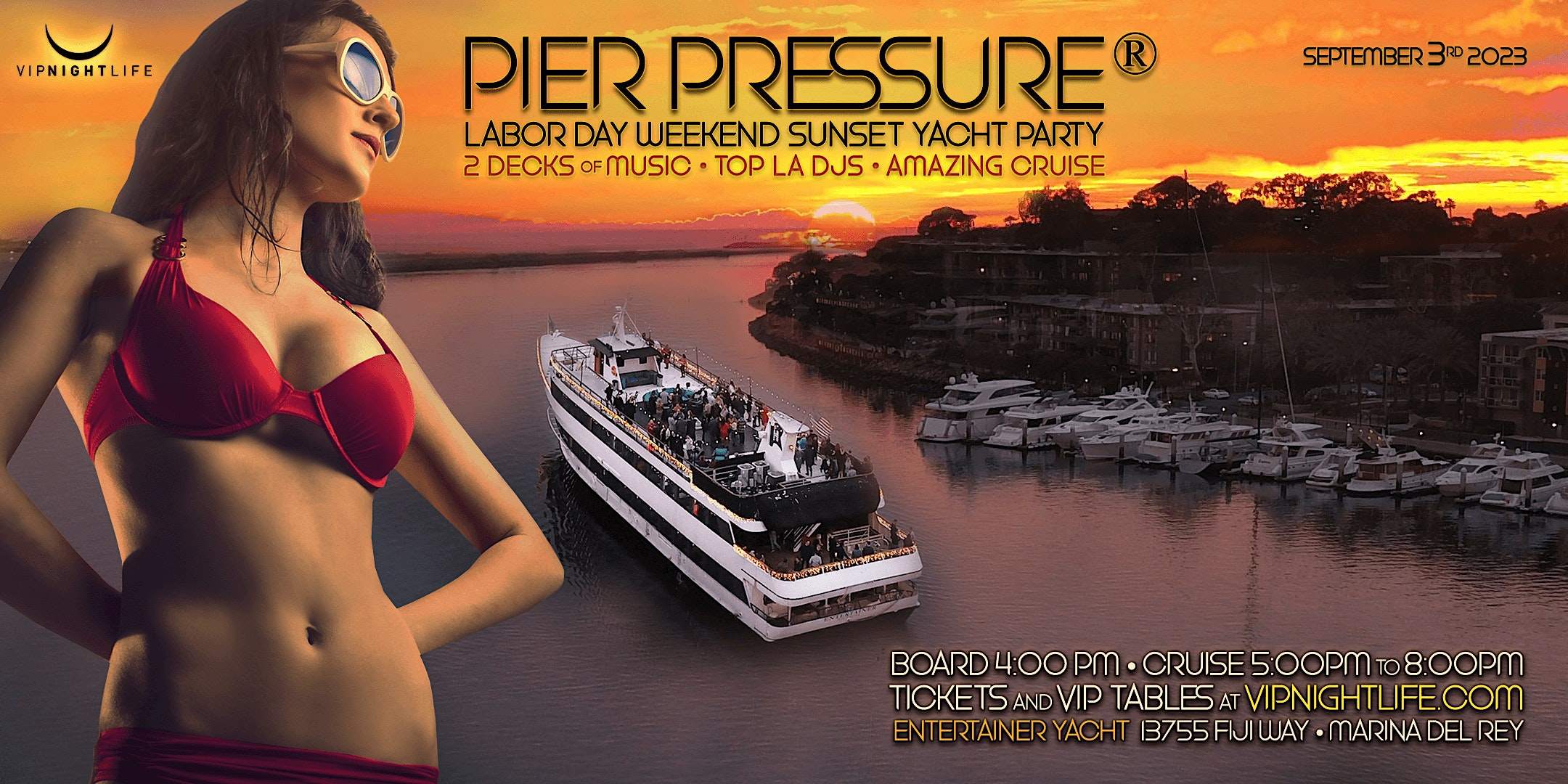 Los Angeles Labor Day Weekend Pier Pressure Party Cruise at