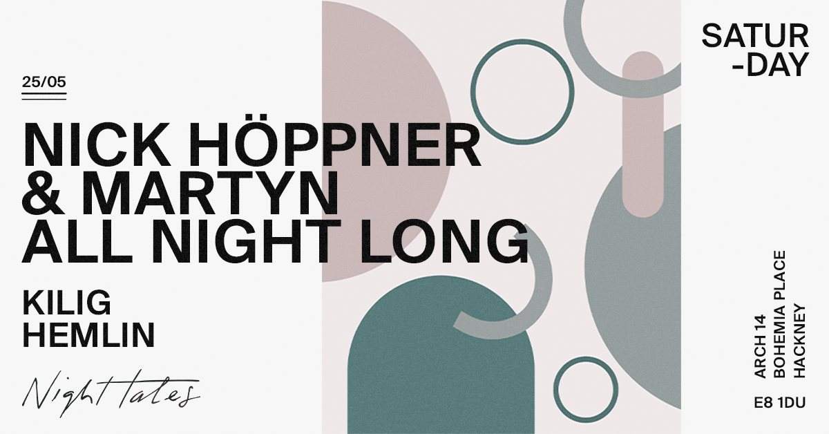 Night Tales: Nick Höppner & Martyn [All Night Long] - フライヤー表