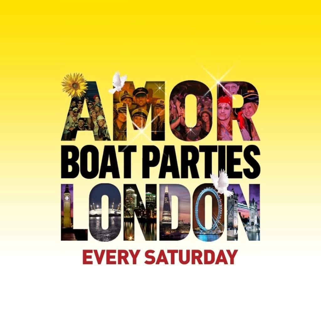 Amor London Boat party + free after-party at Egg at Westminster Pier ...