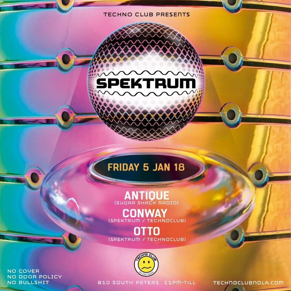 Techno Club presents Spektrum Feat. DJ Antique - フライヤー表