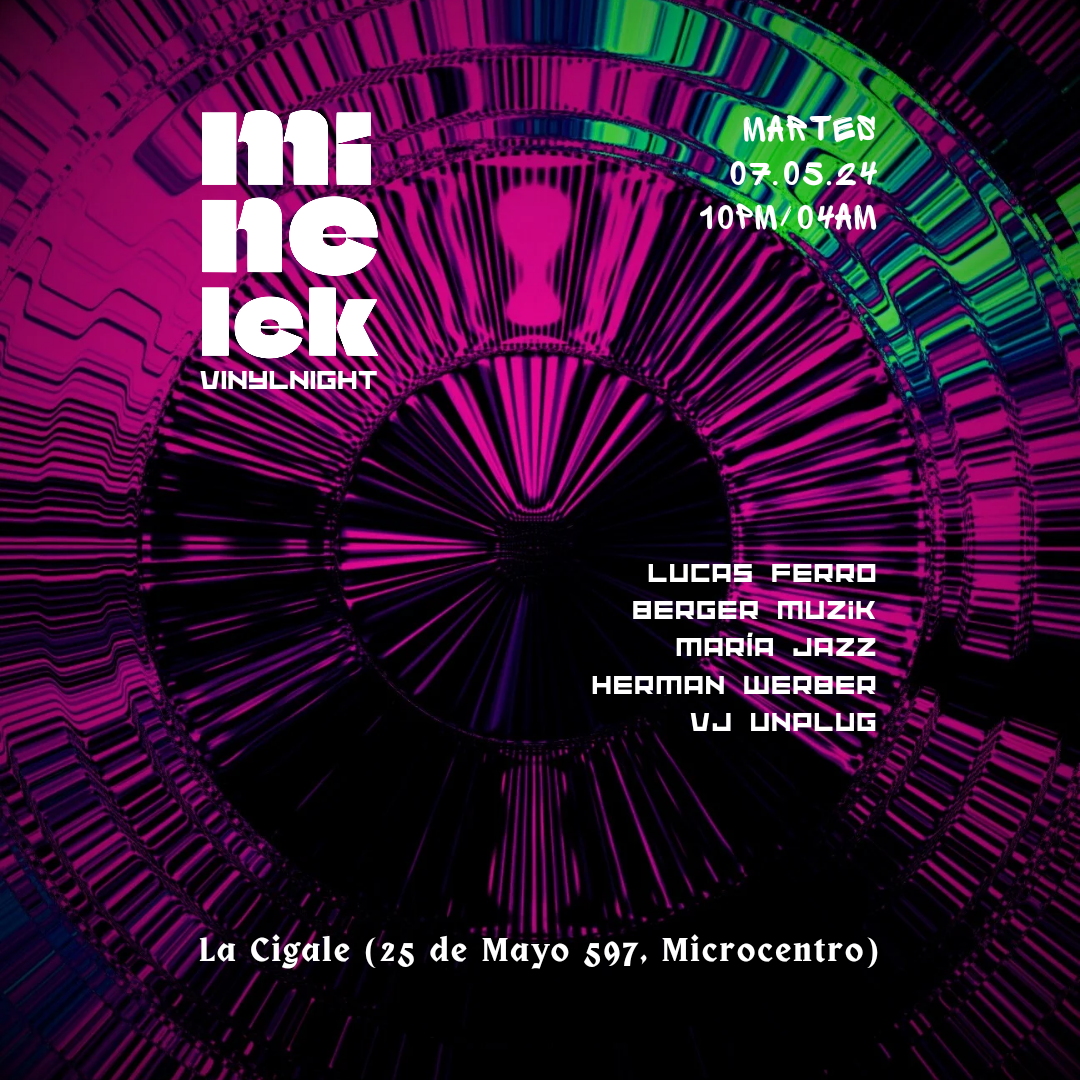 Minelek Vinyl Night w/Lucas ferro, Berger Muzik, Maria jazz & Herman Werber - Página trasera