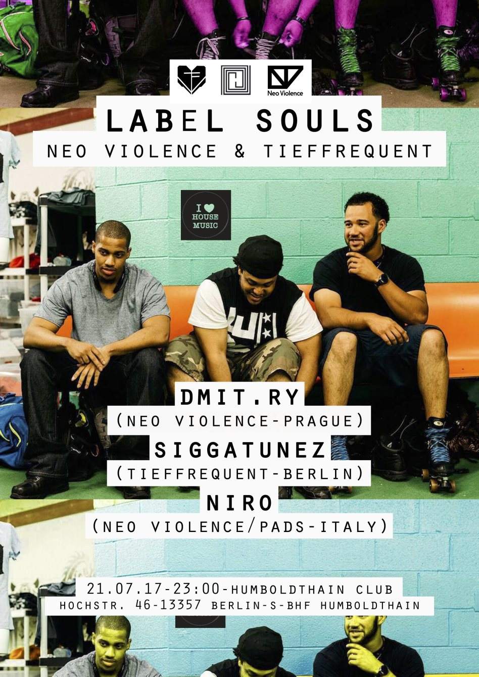 Label Souls with Neo Violence & Tieffrequent - フライヤー表