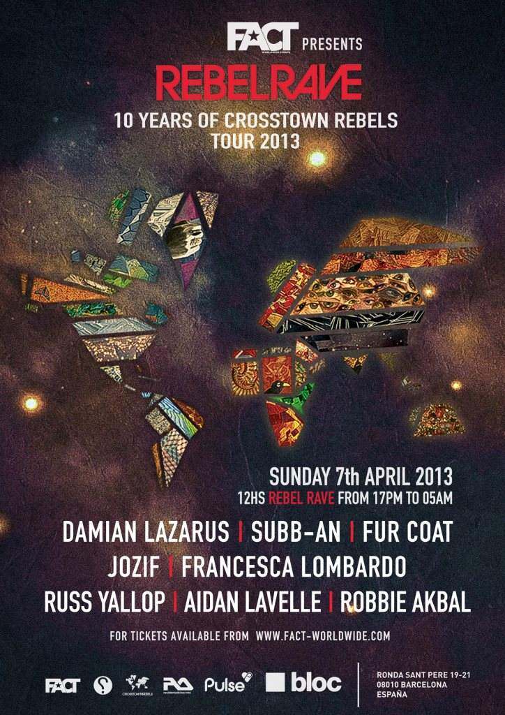 Fact Bcn: presents Rebel Rave Barcelona: 10 Years of Crosstown Rebels - Página frontal