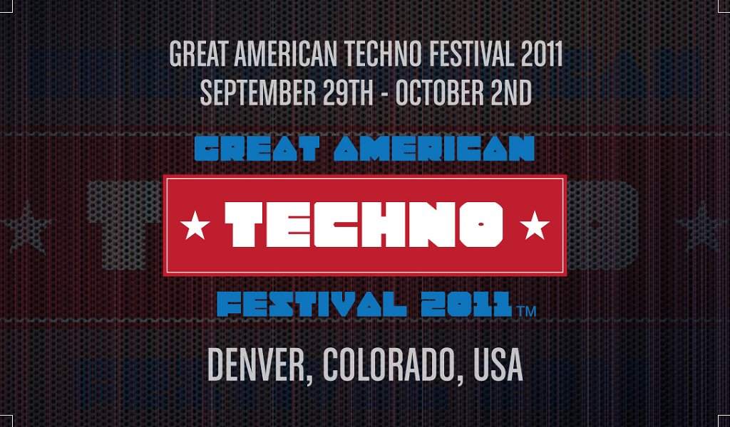 Great American Techno Festival - フライヤー表
