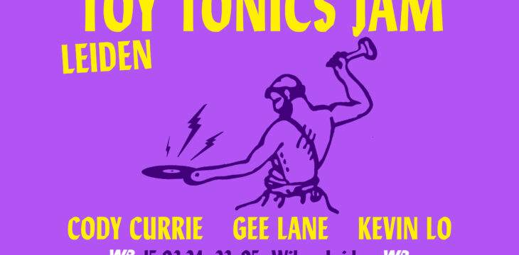 Toy Tonics Jam with Cody Currie, Gee Lane & Kevin Lo - Página frontal