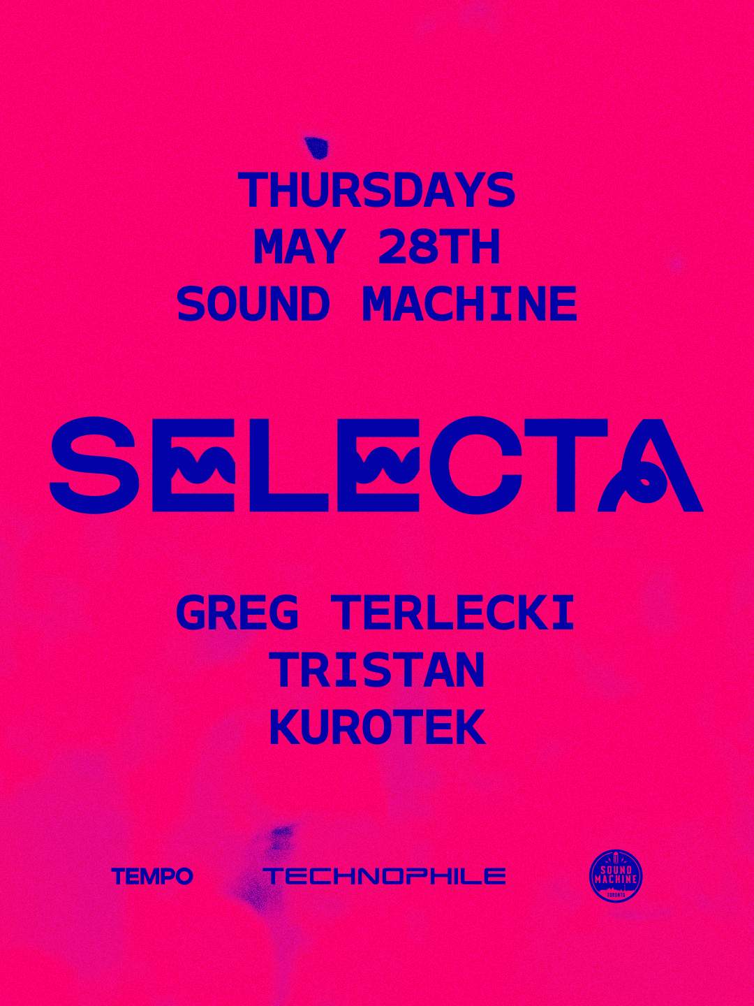 Selecta 018 at Sound Machine, Toronto
