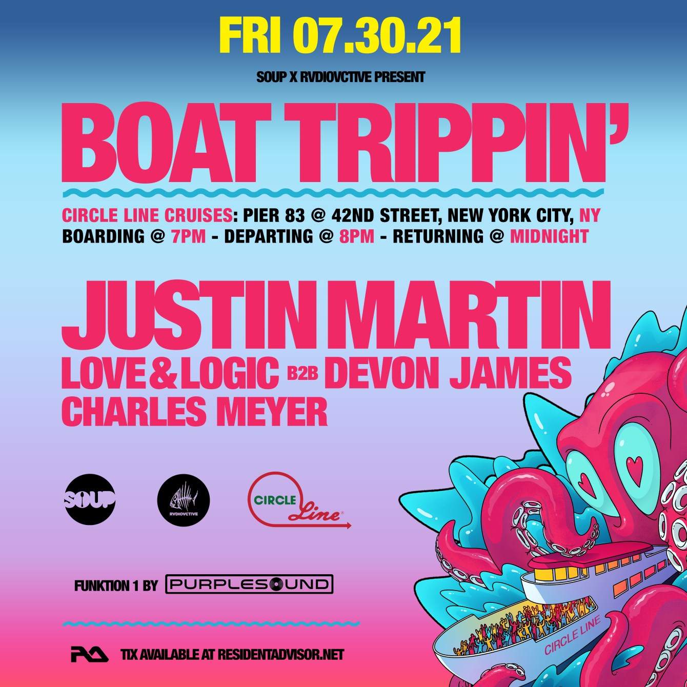 Soup x RVDIOVCTIVE present: Boat Trippin' Second Sailing with Justin Martin - Página frontal