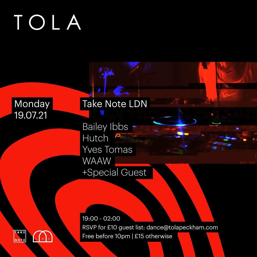 TAKE NOTE LDN: Bailey Ibbs, Hutch, Yves Tomas, Waaw & Special Guest - Página frontal