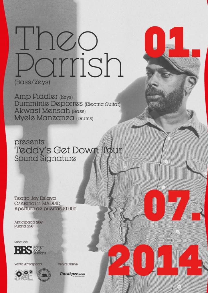Theo Parrish presents Teddy's Get Down Tour - フライヤー表