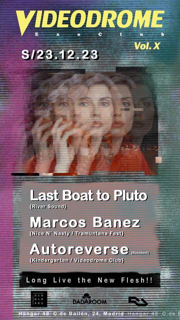VIDEODROME - Autoreverse, Marcos Banez, Last Boat To Pluto - Página frontal