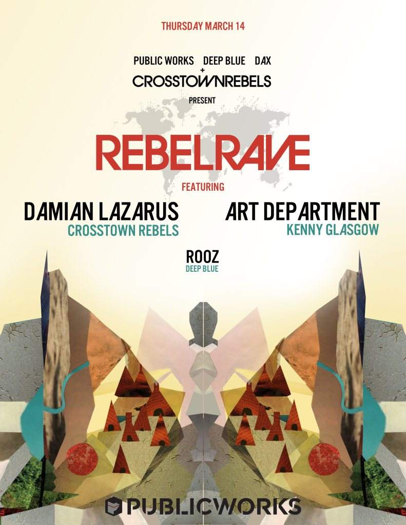 Rebel Rave with Art Department (Kenny Glasgow) & Damian Lazarus - Página frontal