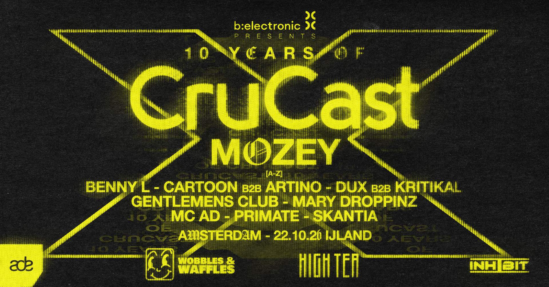 Crucast X HIGH TEA X Wobbles & Waffles ADE at Ijland, Amsterdam