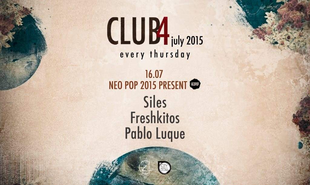 Club4 Pres. Neopop 2015: Siles, Freshkitos, Pablo Luque - Página frontal