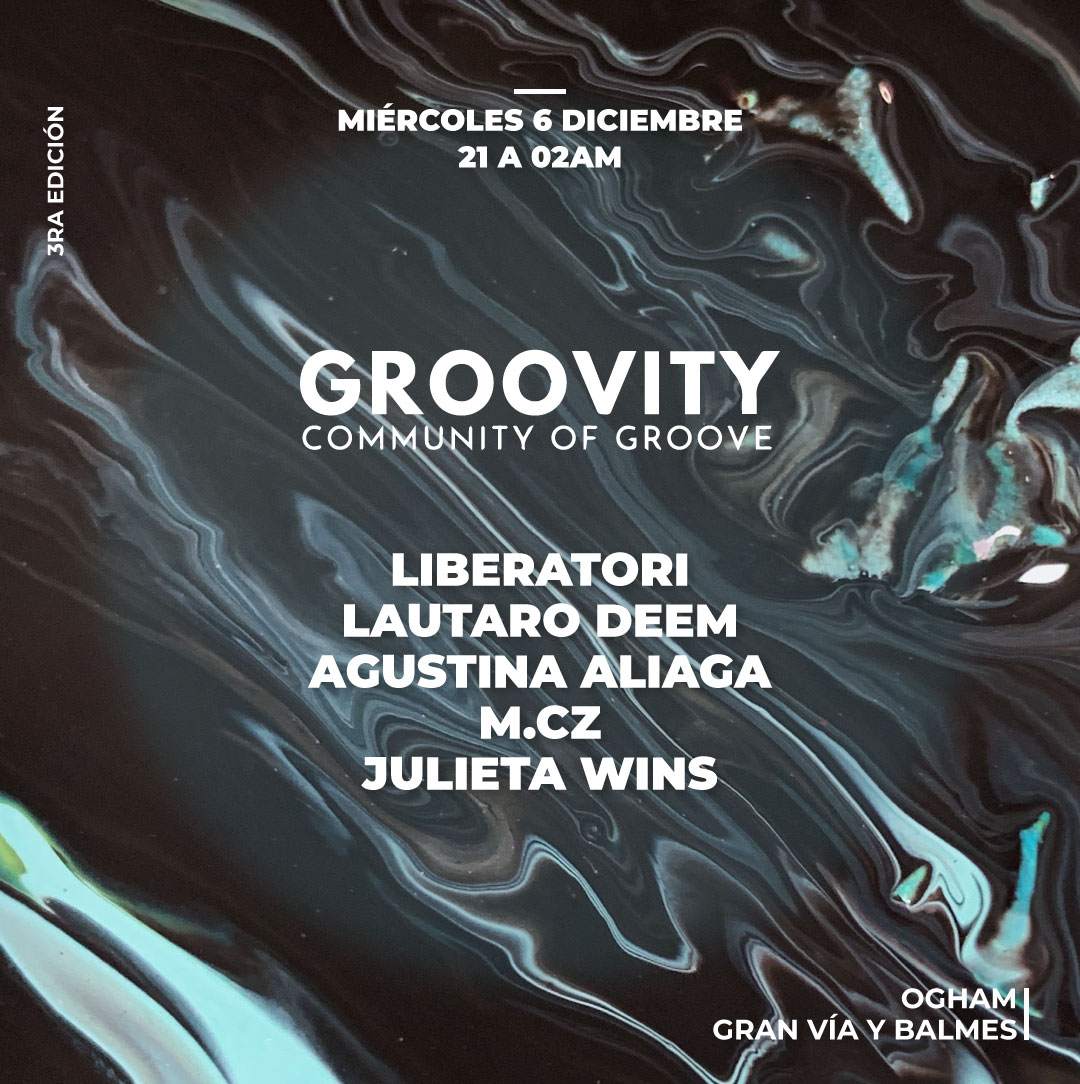 Groovity 3RD EDITION *FREE TICKETS* - フライヤー表
