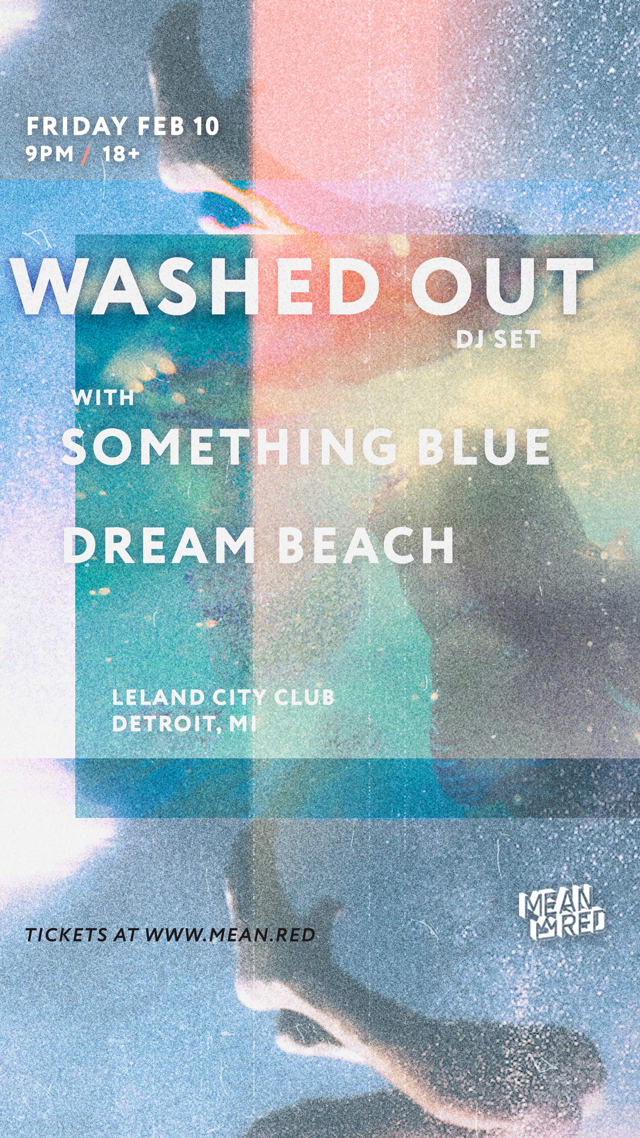 Washed Out (DJ Set) - フライヤー表