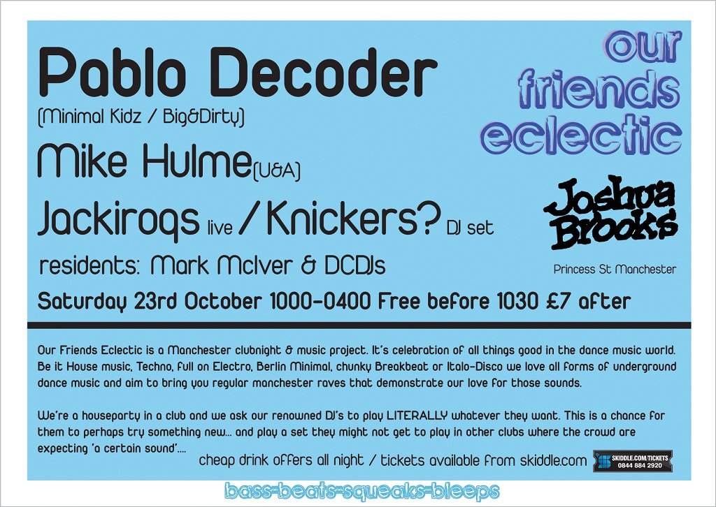 Our Friends Eclectic with Pablo Decoder + Mike Hulme - Página trasera
