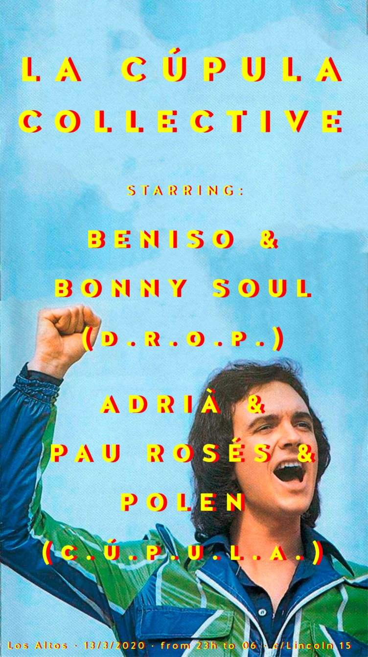 Cancelled La Cúpula Collective Invites Beniso & Bonny Soul (D.R.O.P.) - Página frontal