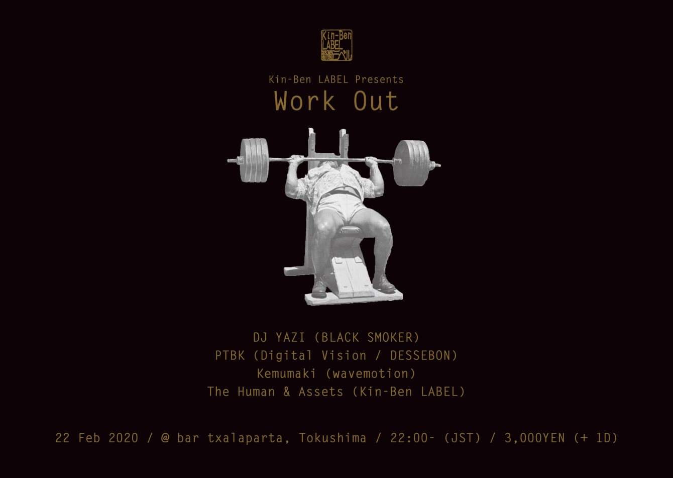Kin-Ben Label presents Work Out - フライヤー表