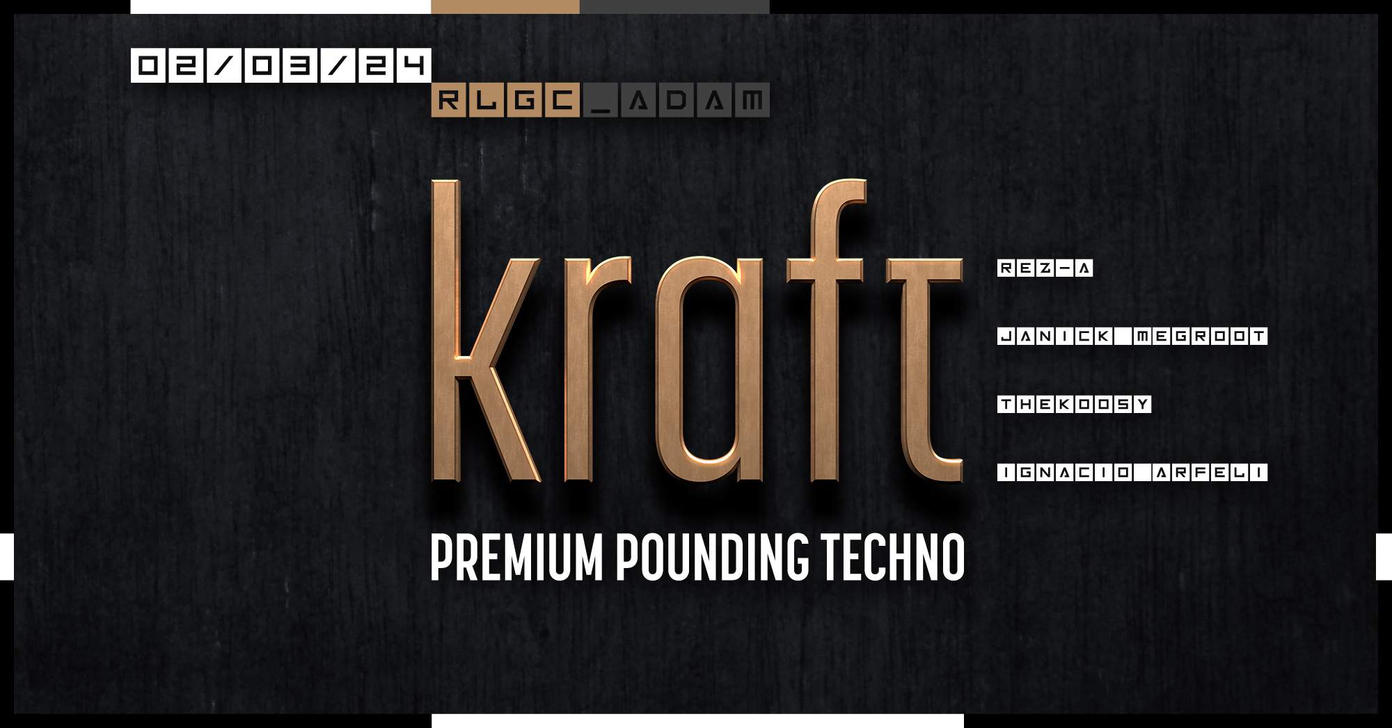 KRAFT: Premium Pounding Techno - フライヤー裏