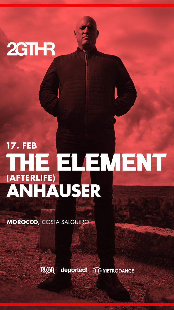 2GTHR PRES. The Element (Afterlife) at Morocco Costanera, Buenos Aires