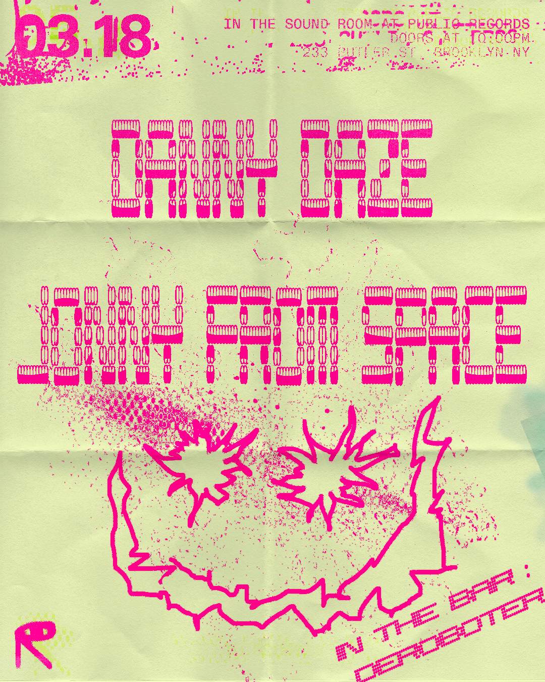 Danny Daze + Jonny From Space / In the Bar: Deroboter em public records ...