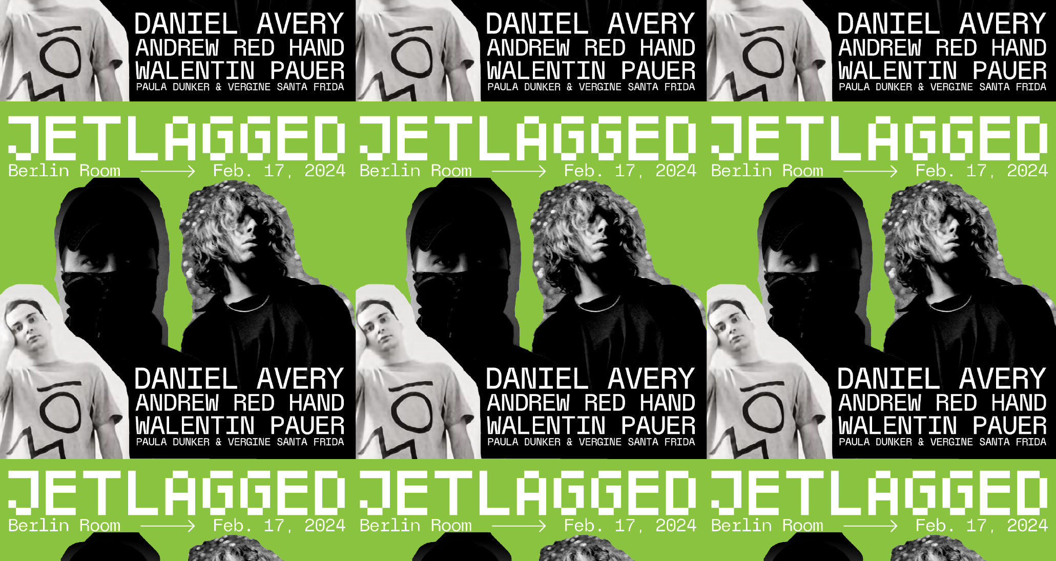 JETLAGGED with Daniel Avery, Andrew Red Hand, Walentin Pauer - フライヤー表