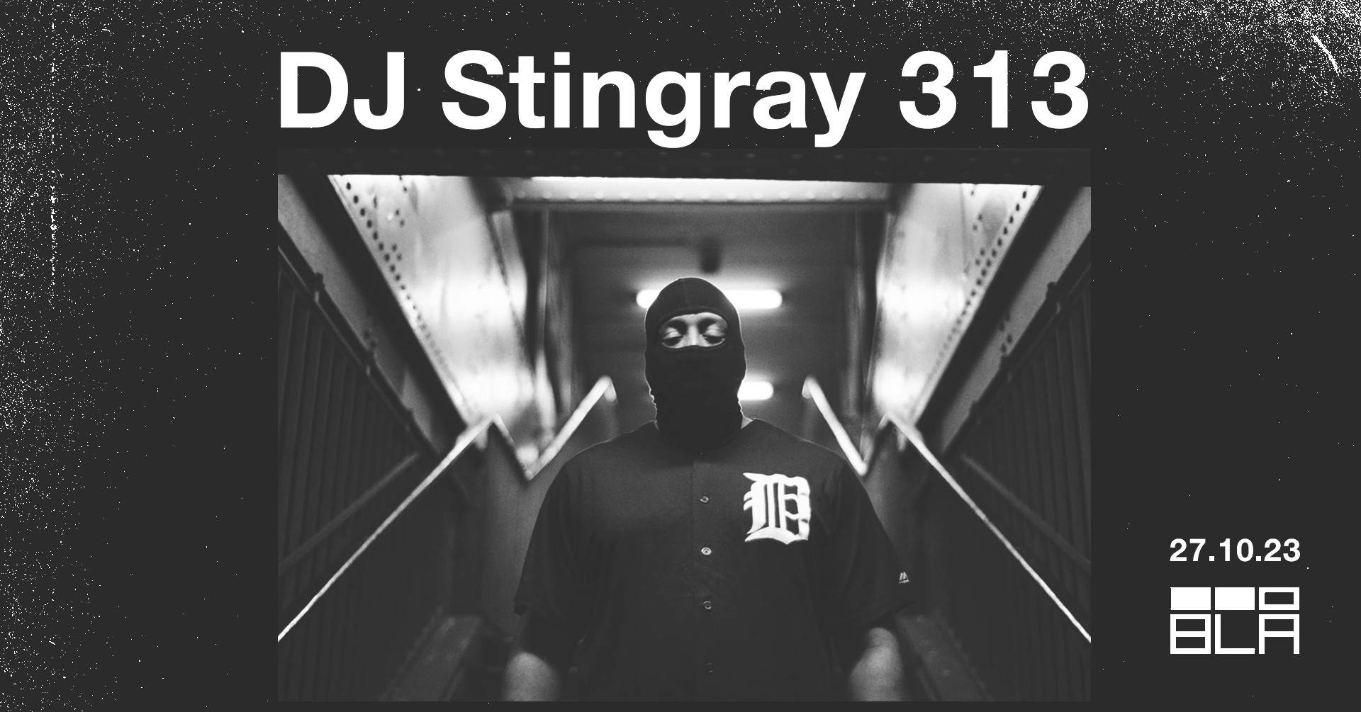 DJ Stingray 313 | André Bratten / Blå - フライヤー表