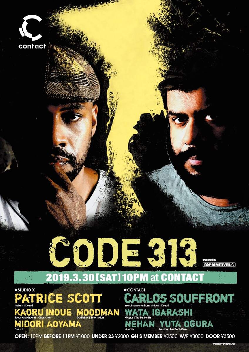 Code 313 Feat. Patrice Scott & Carlos Souffront - フライヤー表