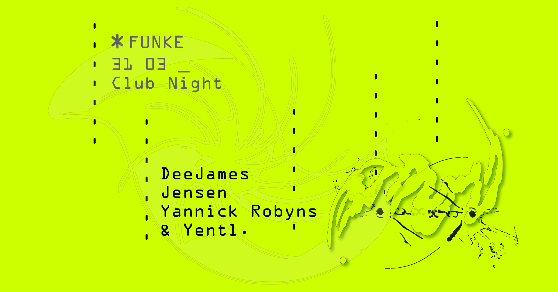 Funke_Deejames, Jensen, Yannick Robyns & Yentl - フライヤー表