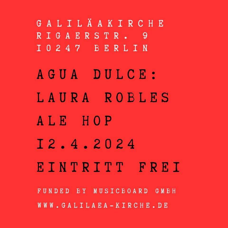 Agua Dulce: Ale Hop (guitar, electronics) & Laura Robles (cajón) - フライヤー表