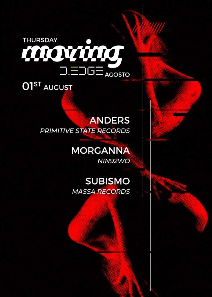 Moving D.Edge Pres: Anders, Morganna, Subismo - フライヤー表