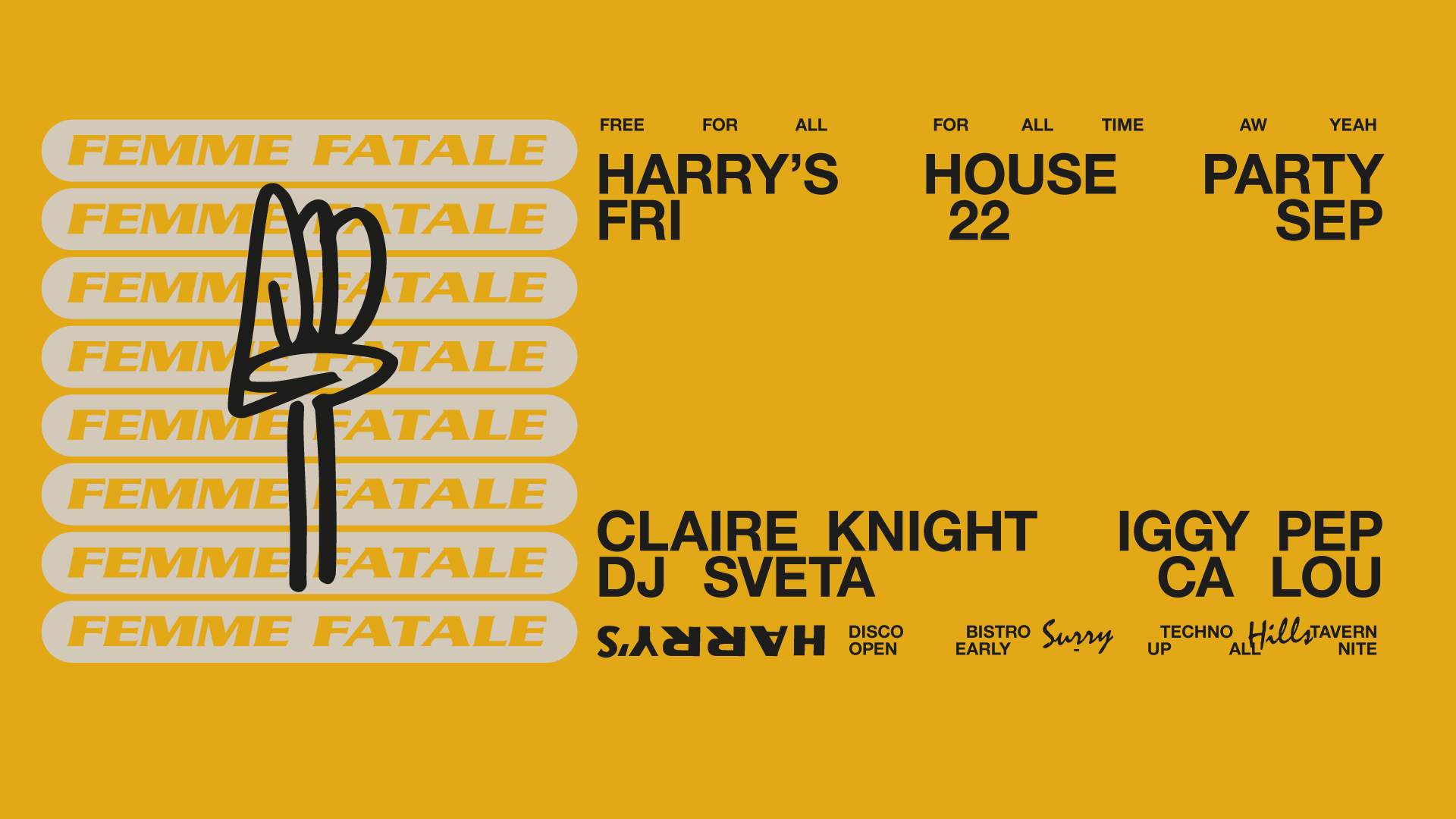 Harry's House Party feat. CLAIRE KNIGHT + DJ Sveta + Iggy Pep + Ca Lou - フライヤー表