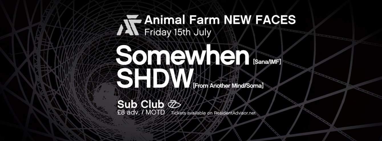 Animal Farm present New Faces with Somewhen & Shdw - Página frontal
