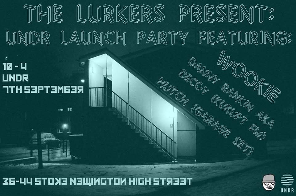 The Lurkers Undr Launch Ft. Wookie, Danny Rankin (Decoy Kurupt FM) - Página frontal